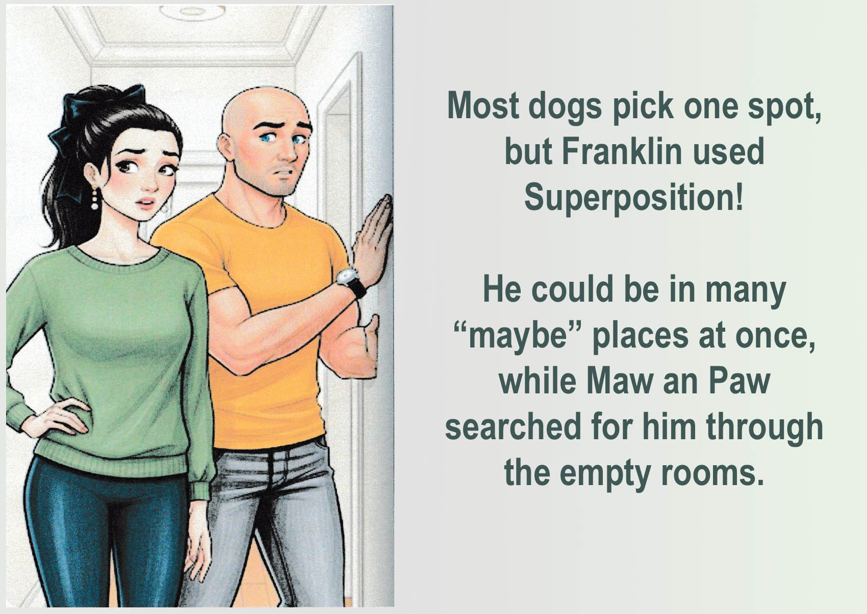 Franklin and the Superposition